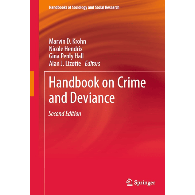 Handbook on Crime and Deviance