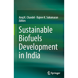 Sustainable Biofuels Development in India