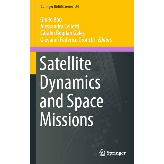 Satellite Dynamics and Space Missions