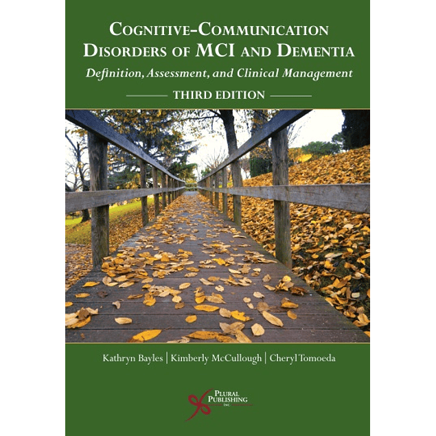 Cognitive-Communication Disorders of MCI and Dementia: Definition, Assessment, and Clinical Management