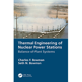 Thermal Engineering of Nuclear Power Stations: Balance-of-Plant Systems