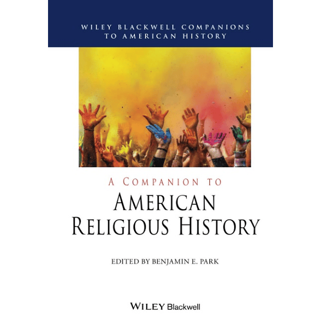 A Companion to American Religious History
