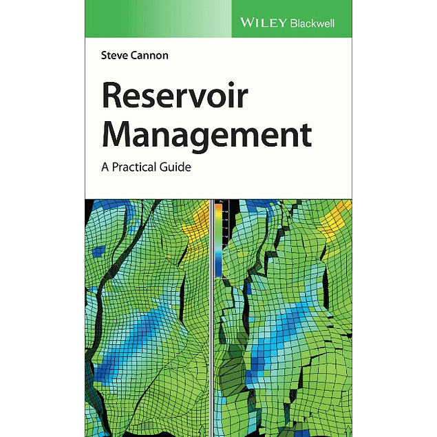 Reservoir Management: A Practical Guide