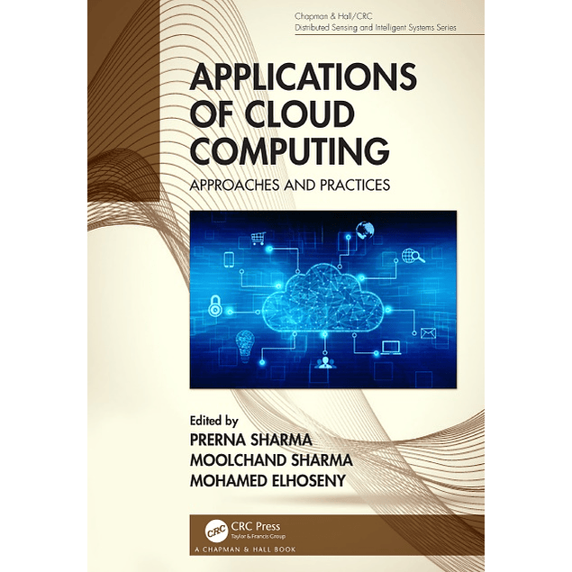 Applications of Cloud Computing: Approaches and Practices