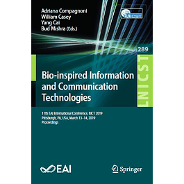 Bio-inspired Information and Communication Technologies