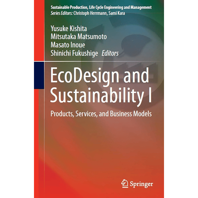 EcoDesign and Sustainability I: Products, Services, and Business Models