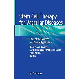 Stem Cell Therapy for Vascular Diseases: State of the Evidence and Clinical Applications