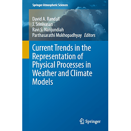 Current Trends in the Representation of Physical Processes in Weather and Climate Models