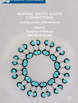 Mapping South-South Connections: Australia and Latin America