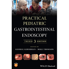 Practical Pediatric Gastrointestinal Endoscopy