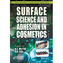 Surface Science and Adhesion in Cosmetics 