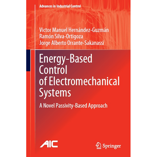 Energy-Based Control of Electromechanical Systems: A Novel Passivity-Based Approach