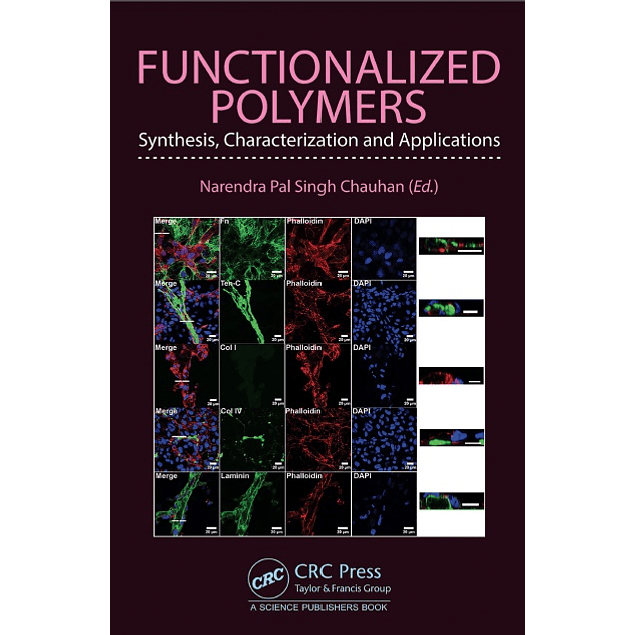 Functionalized Polymers: Synthesis, Characterization and Applications