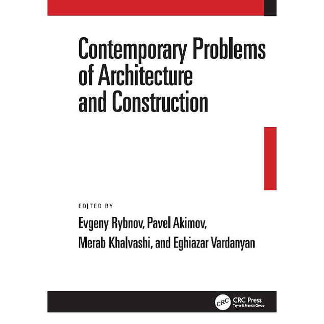 Contemporary Problems of Architecture and Construction