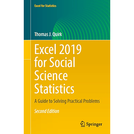 Excel 2019 for Social Science Statistics: A Guide to Solving Practical Problems