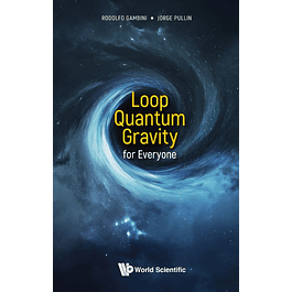 Loop Quantum Gravity for Everyone