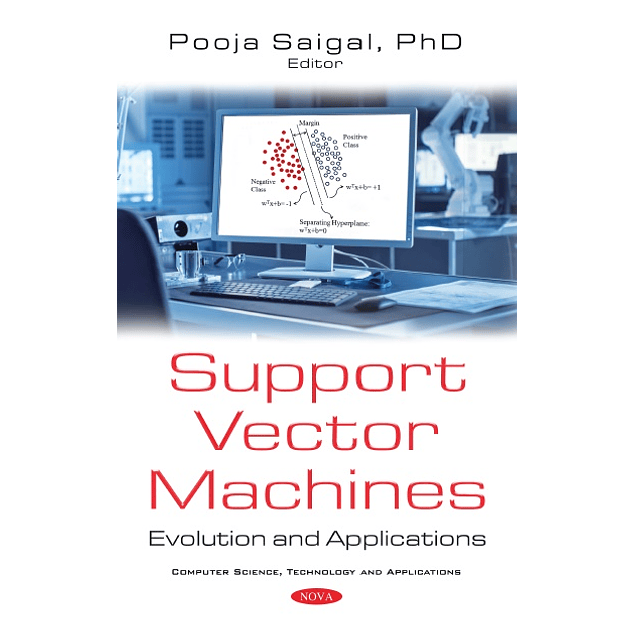 Support-Vector Machines: Evolution and Applications