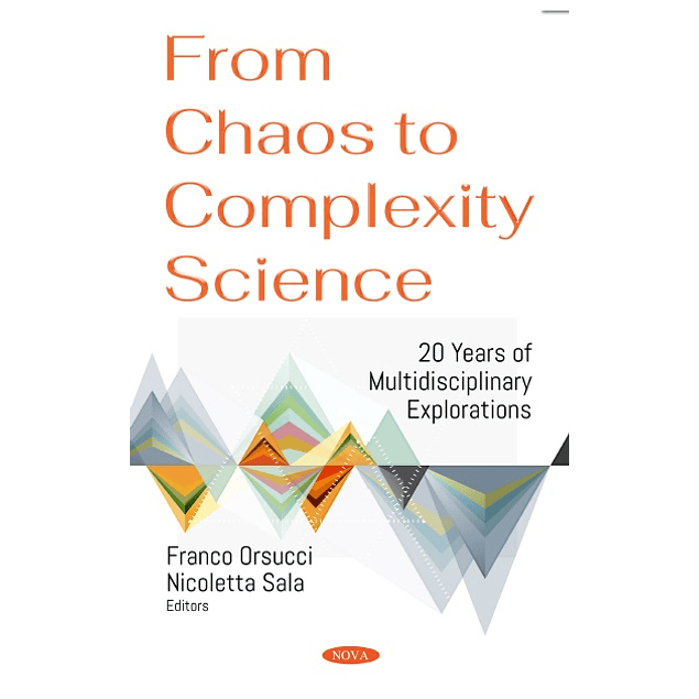 From Chaos to Complexity Science.: 20 Years of Multidisciplinary Explorations