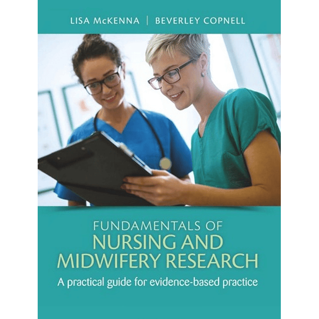 Fundamentals of Nursing and Midwifery Research: A practical guide for evidence-based practice