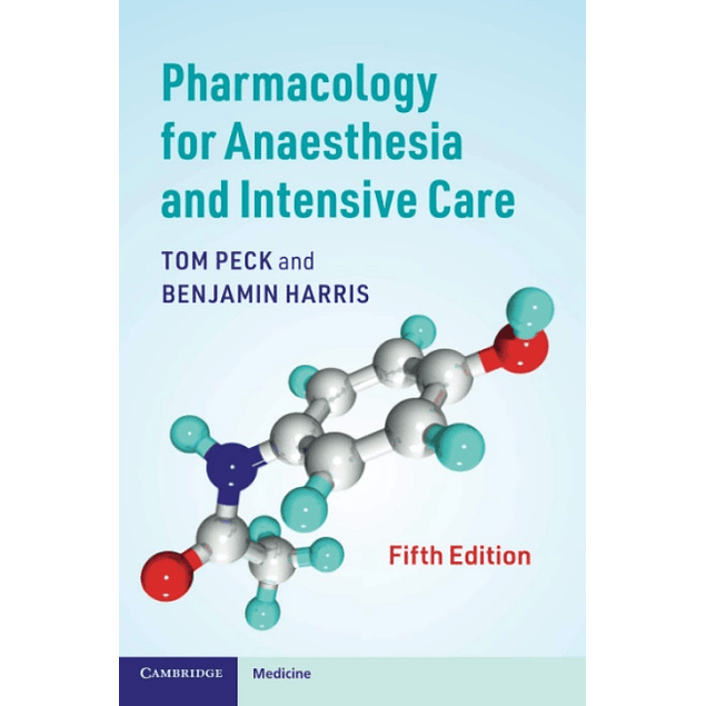 Pharmacology for Anaesthesia and Intensive Care 