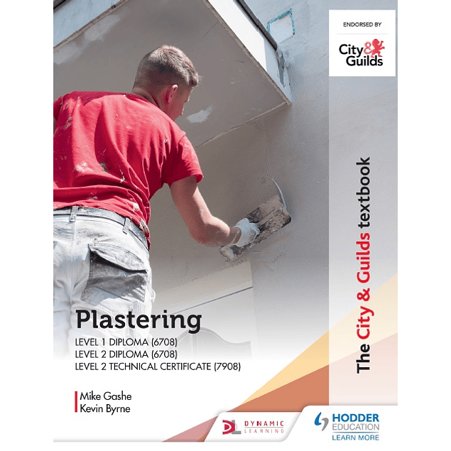 The City & Guilds Textbook: Plastering for Levels 1 and 2 