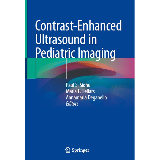 Contrast-Enhanced Ultrasound in Pediatric Imaging