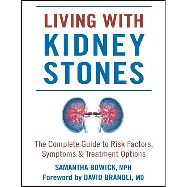 Living with Kidney Stones: Complete Guide to Risk Factors, Symptoms & Treatment Options