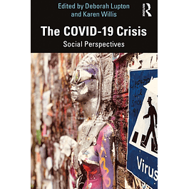 The COVID-19 Crisis: Social Perspectives 