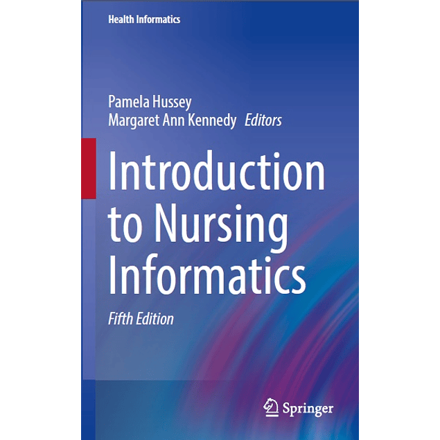 Introduction to Nursing Informatics