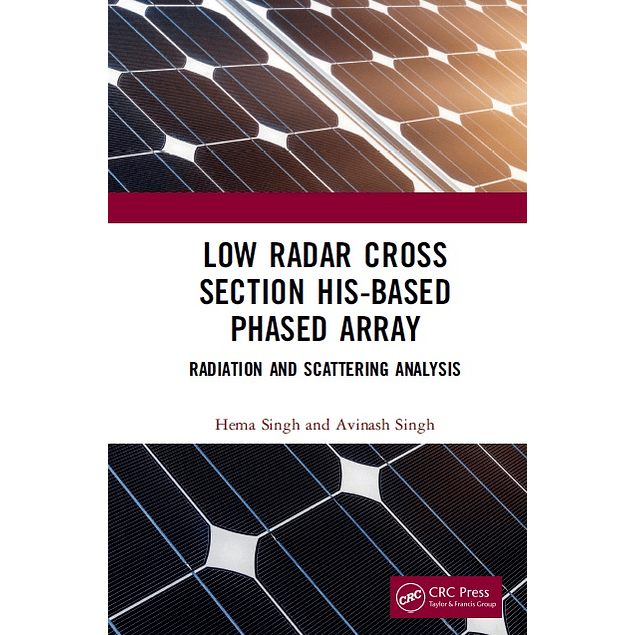 Low Radar Cross Section HIS-Based Phased Array: Radiation and Scattering Analysis