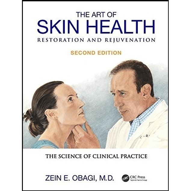 The Art of Skin Health Restoration and Rejuvenation 