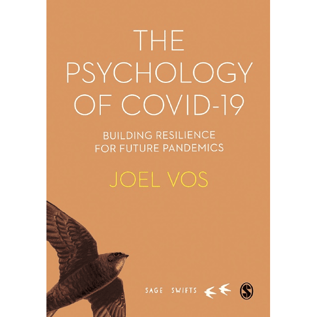 The Psychology of Covid-19: Building Resilience for Future Pandemics