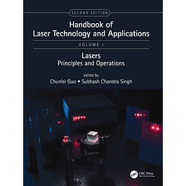 Handbook of Laser Technology and Applications: Lasers: Principles and Operations