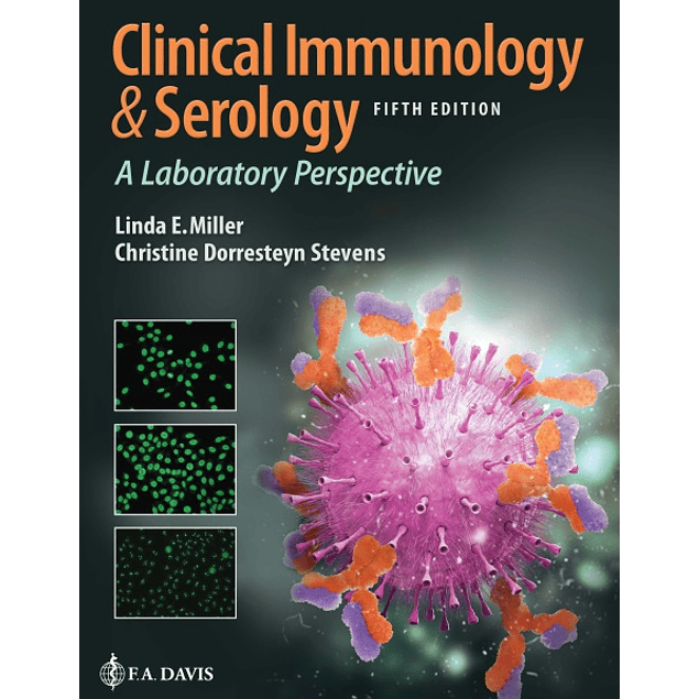 Clinical Immunology & Serology: A Laboratory Perspective 