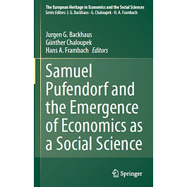 Samuel Pufendorf and the Emergence of Economics as a Social Science