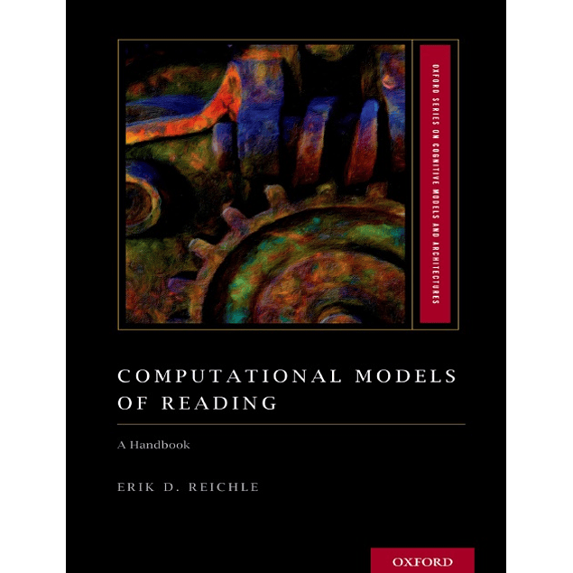 Computational Models of Reading: A Handbook