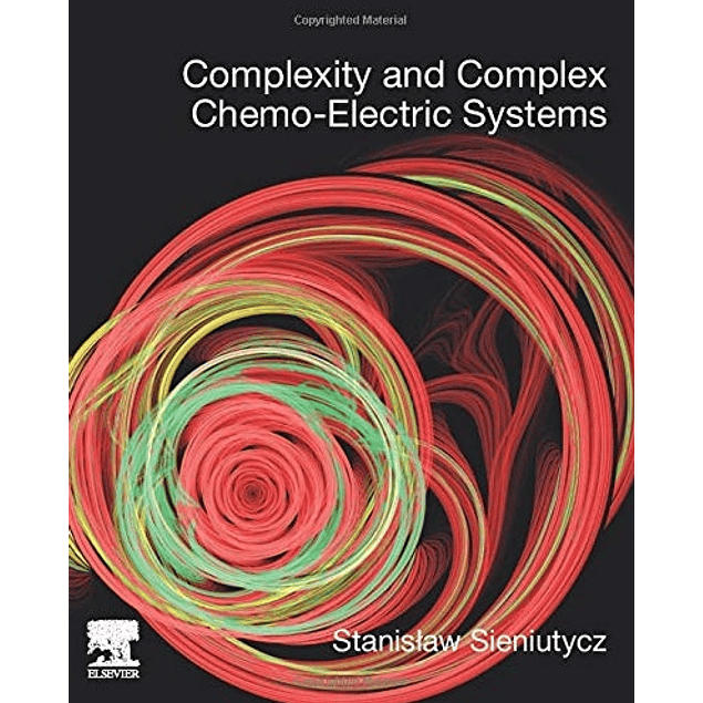 Complexity and Complex Chemo-Electric Systems