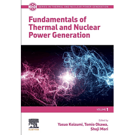 Fundamentals of Thermal and Nuclear Power Generation