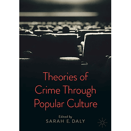 Theories of Crime Through Popular Culture 