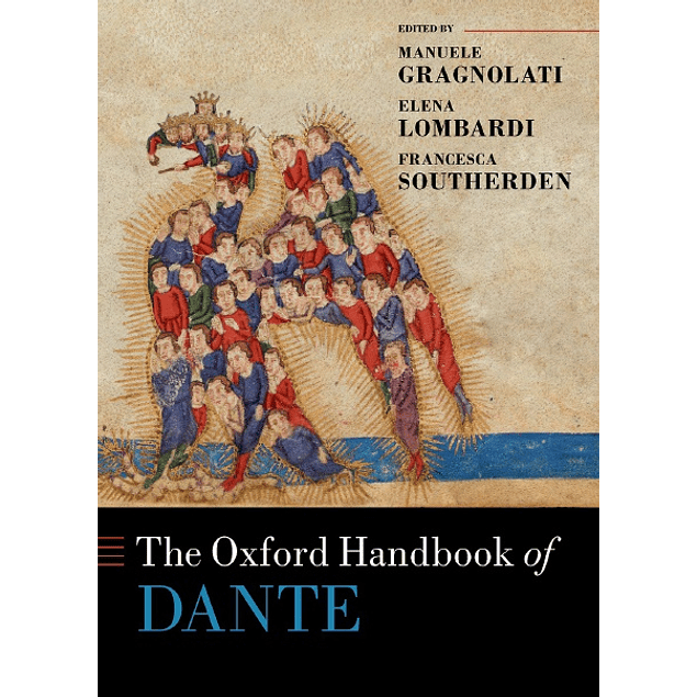 The Oxford Handbook of Dante