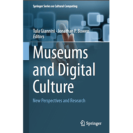 Museums and Digital Culture: New Perspectives and Research