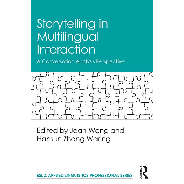 Storytelling in Multilingual Interaction: A Conversation Analysis Perspective 