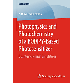 Photophysics and Photochemistry of a BODIPY‐Based Photosensitizer: Quantumchemical Simulations