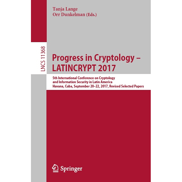 Progress in Cryptology – LATINCRYPT 2017