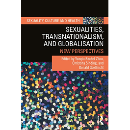 Sexualities, Transnationalism, and Globalisation: New Perspectives