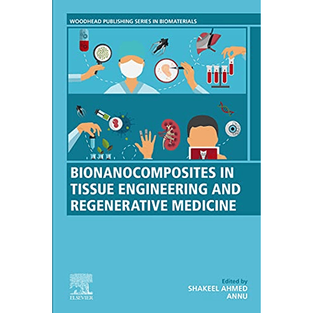 Bionanocomposites in Tissue Engineering and Regenerative Medicine