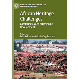 African Heritage Challenges: Communities and Sustainable Development