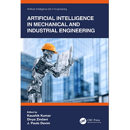 Artificial Intelligence in Mechanical and Industrial Engineering