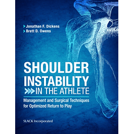 Shoulder Instability in the Athlete: Management and Surgical Techniques for Optimized Return to Play 