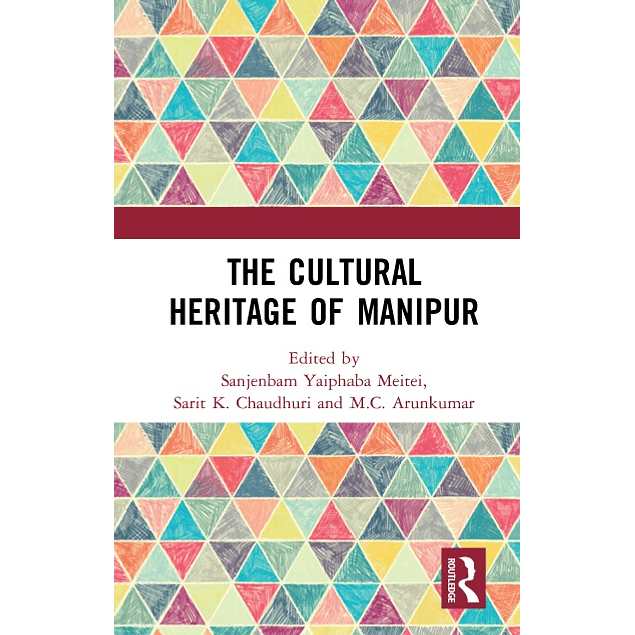 The Cultural Heritage of Manipur